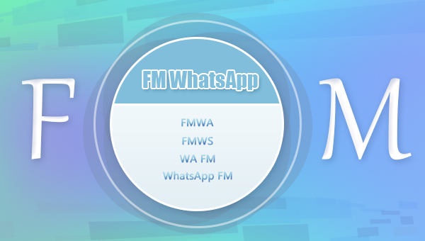 Other Names of FM WhatsApp